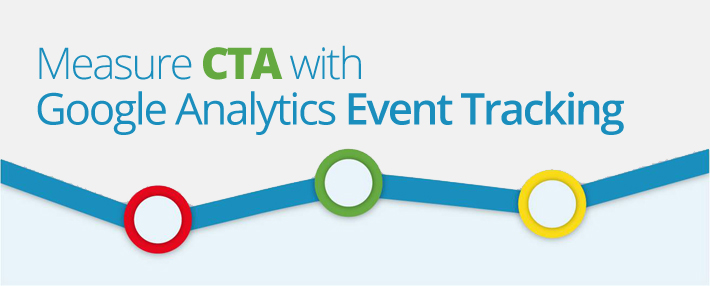 Measure Calls to Action with Google Analytics Event Tracking